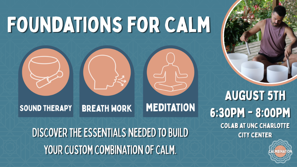 Foundations for Calm