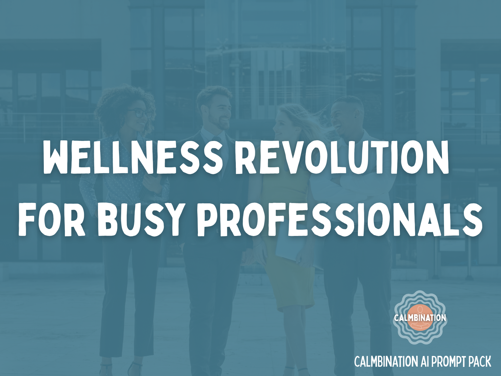 Wellness Revolution for Busy Professionals