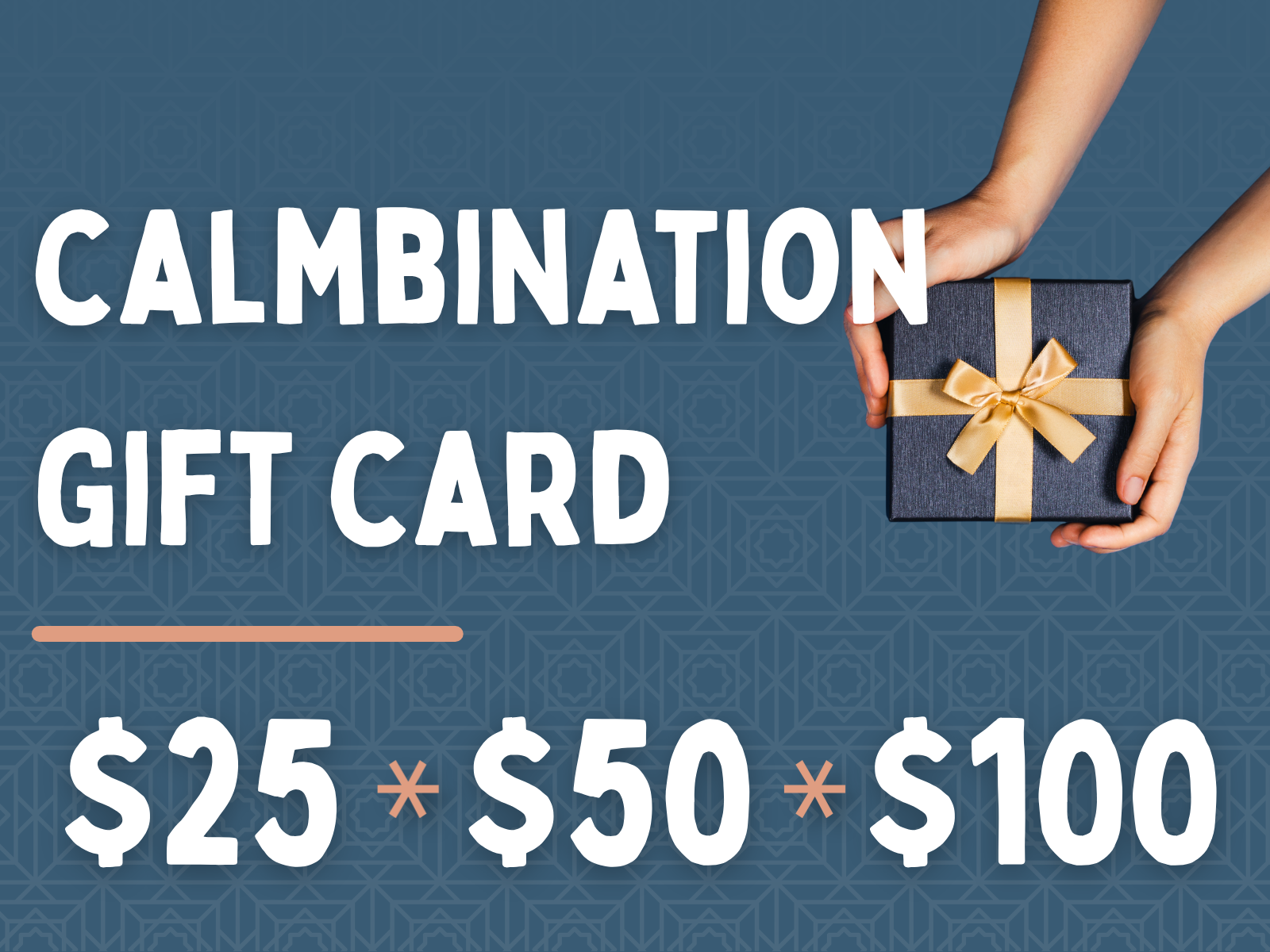 Calmbination Gift Card